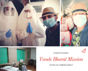 My Journey from Dubai to India | Vande Bharat Mission 2020
